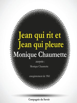 cover image of Jean qui rit et Jean qui pleure par Monique Chaumette